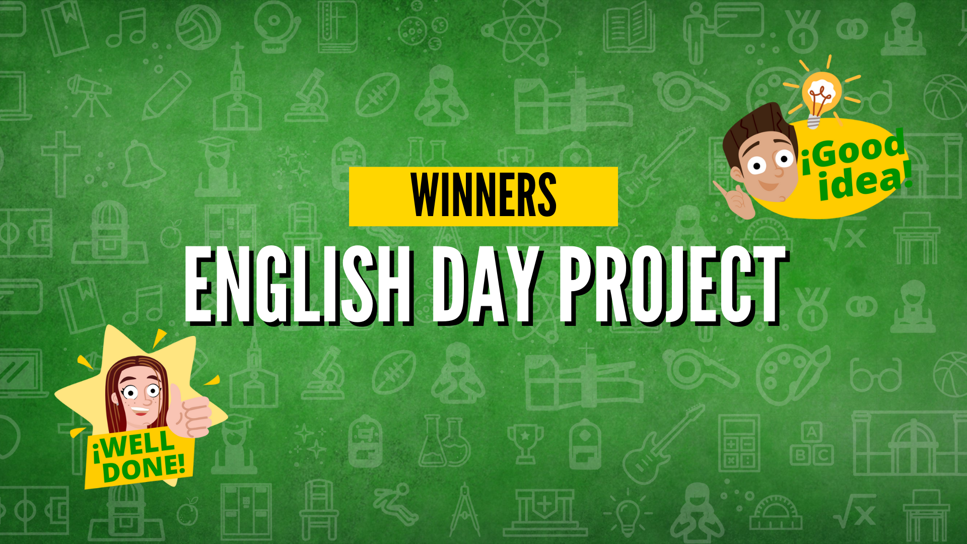 ENGLISH DAY PROJECT WINNERS