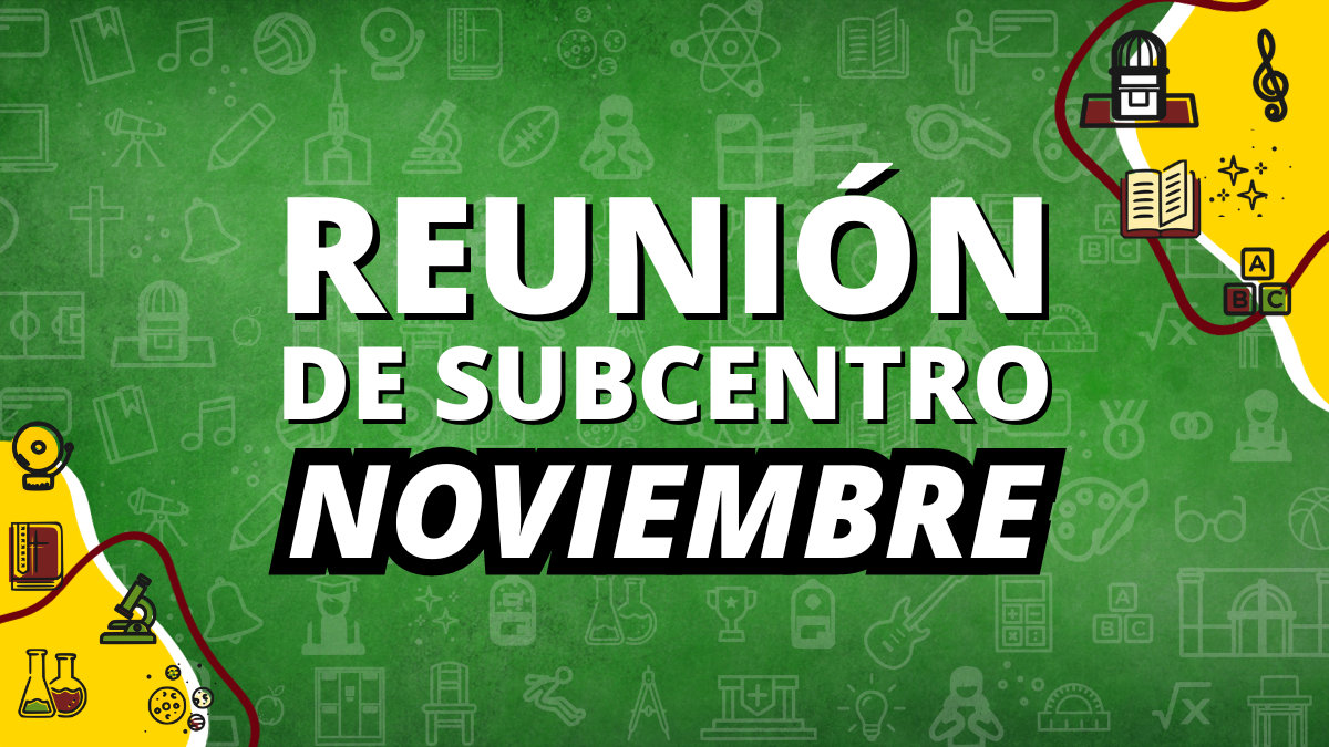 REUNIÓN SUBCENTRO NOVIEMBRE