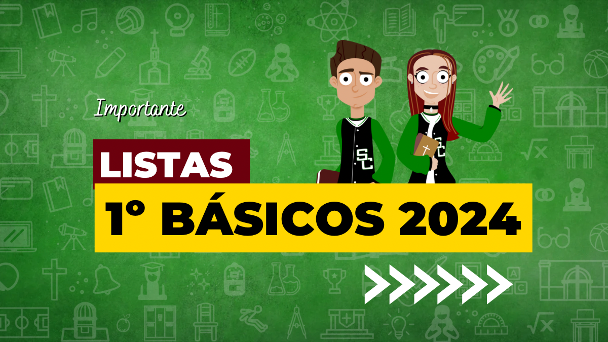 LISTAS PRIMEROS BÁSICOS 2024