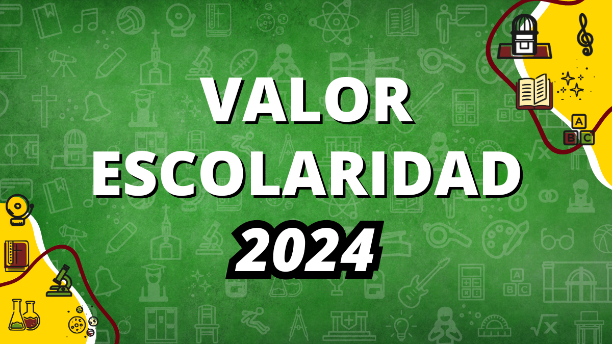 VALOR ESCOLARIDAD 2024