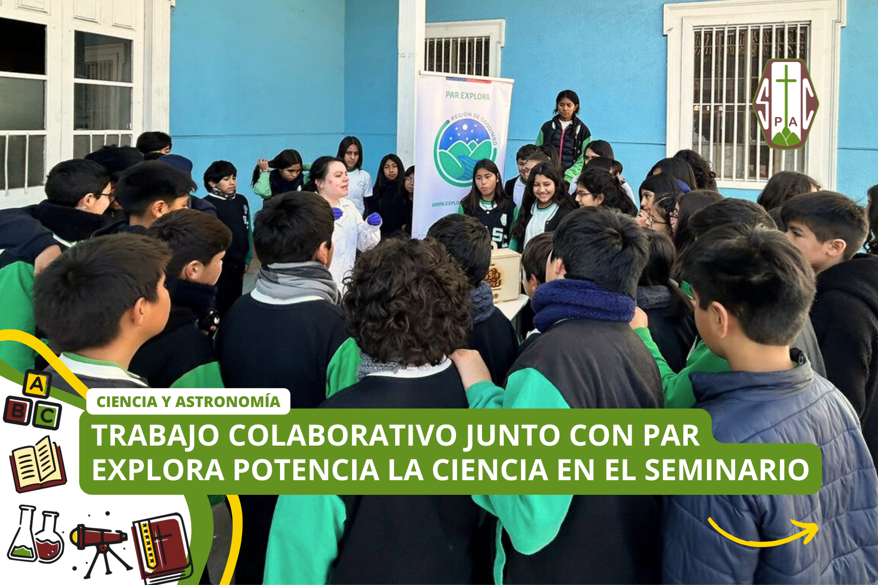 TRABAJO COLABORATIVO JUNTO CON PAR EXPLORA POTENCIA LA CIENCIA EN EL SEMINARIO