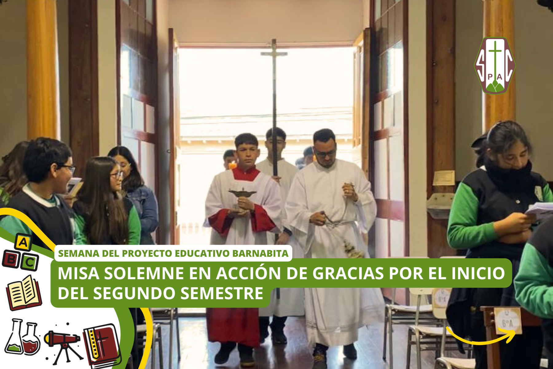 MISA SOLEMNE EN ACCIÓN DE GRACIAS POR EL INICIO DEL SEGUNDO SEMESTRE 2024
