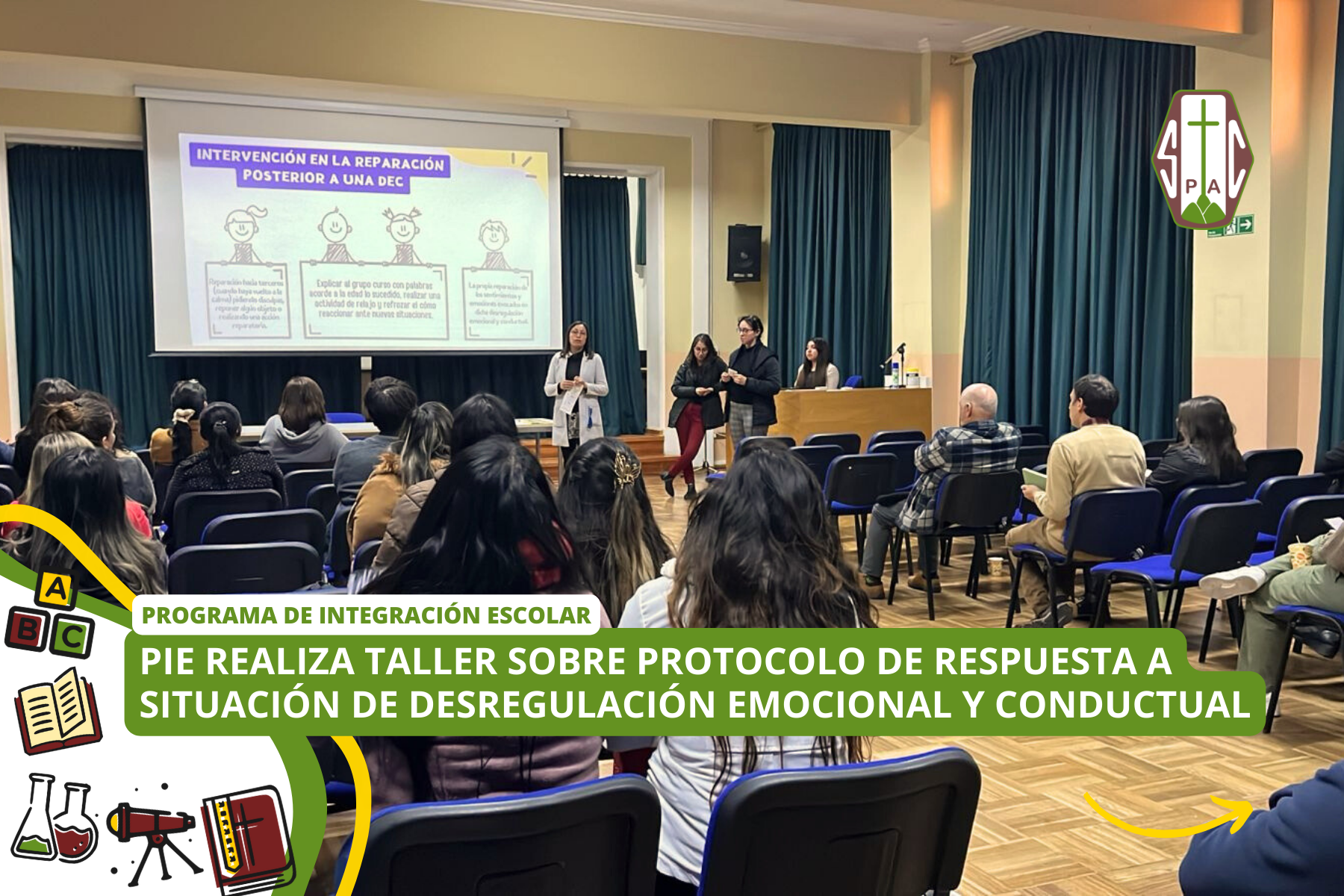 PIE REALIZA TALLER SOBRE PROTOCOLO DE RESPUESTA A SITUACIÓN DE DESREGULACIÓN EMOCIONAL Y CONDUCTUAL