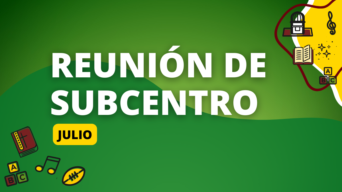 REUNIÓN SUBCENTRO JULIO 2024