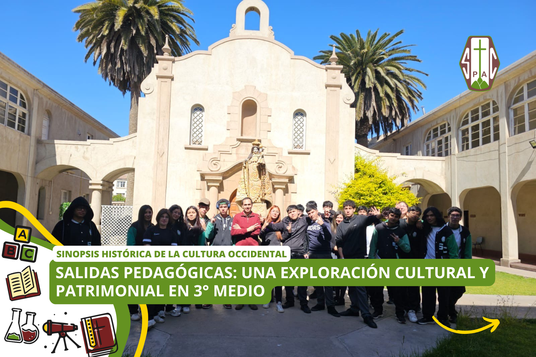 SALIDAS PEDAGÓGICAS: UNA EXPLORACIÓN CULTURAL Y PATRIMONIAL EN 3° MEDIO
