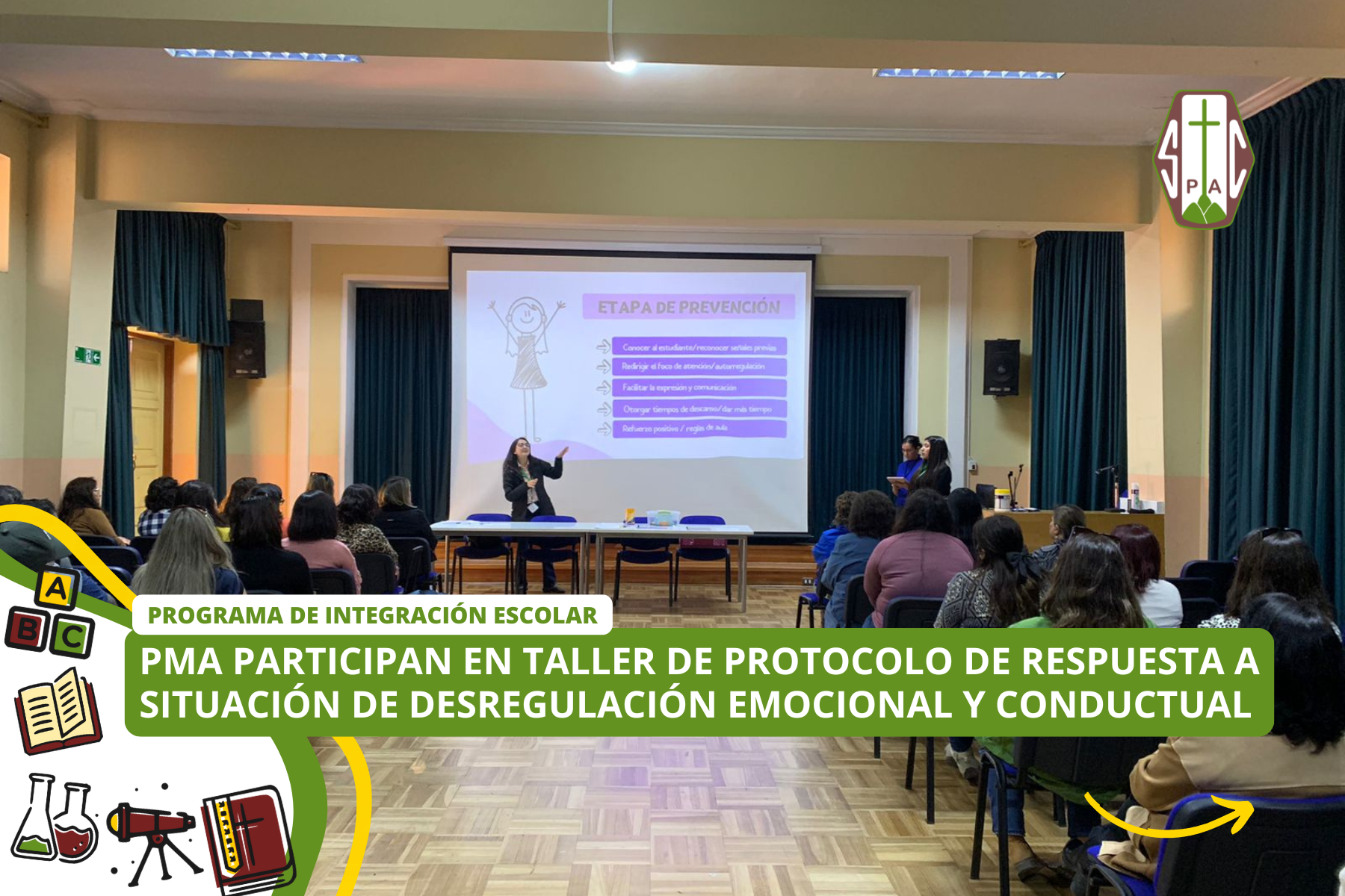 PMA PARTICIPAN EN TALLER DE PROTOCOLO DE RESPUESTA A SITUACIÓN DE DESREGULACIÓN EMOCIONAL Y CONDUCTUAL
