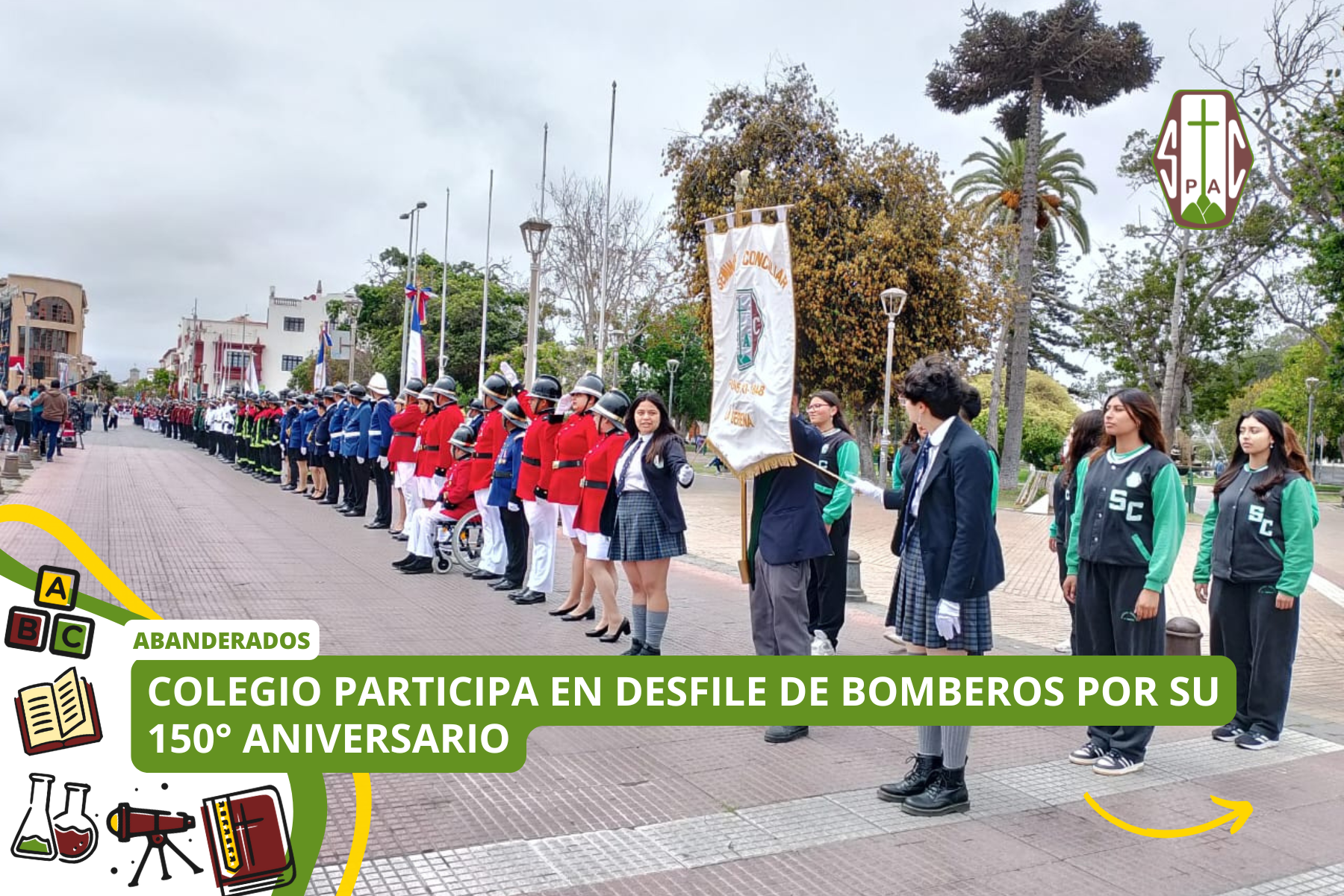 COLEGIO PARTICIPA EN DESFILE DE BOMBEROS POR SU 150° ANIVERSARIO