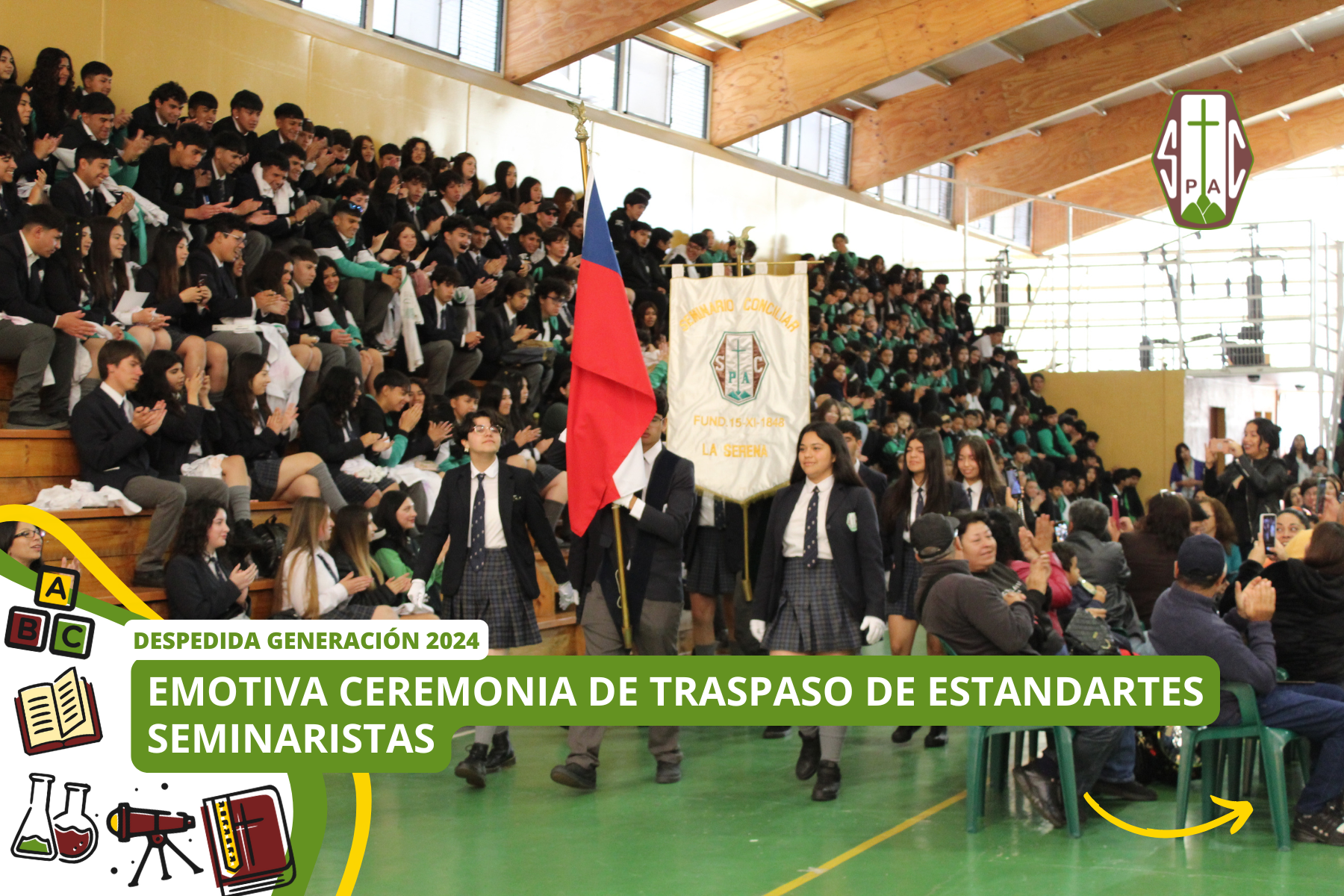 EMOTIVA CEREMONIA DE TRASPASO DE ESTANDARTES SEMINARISTAS