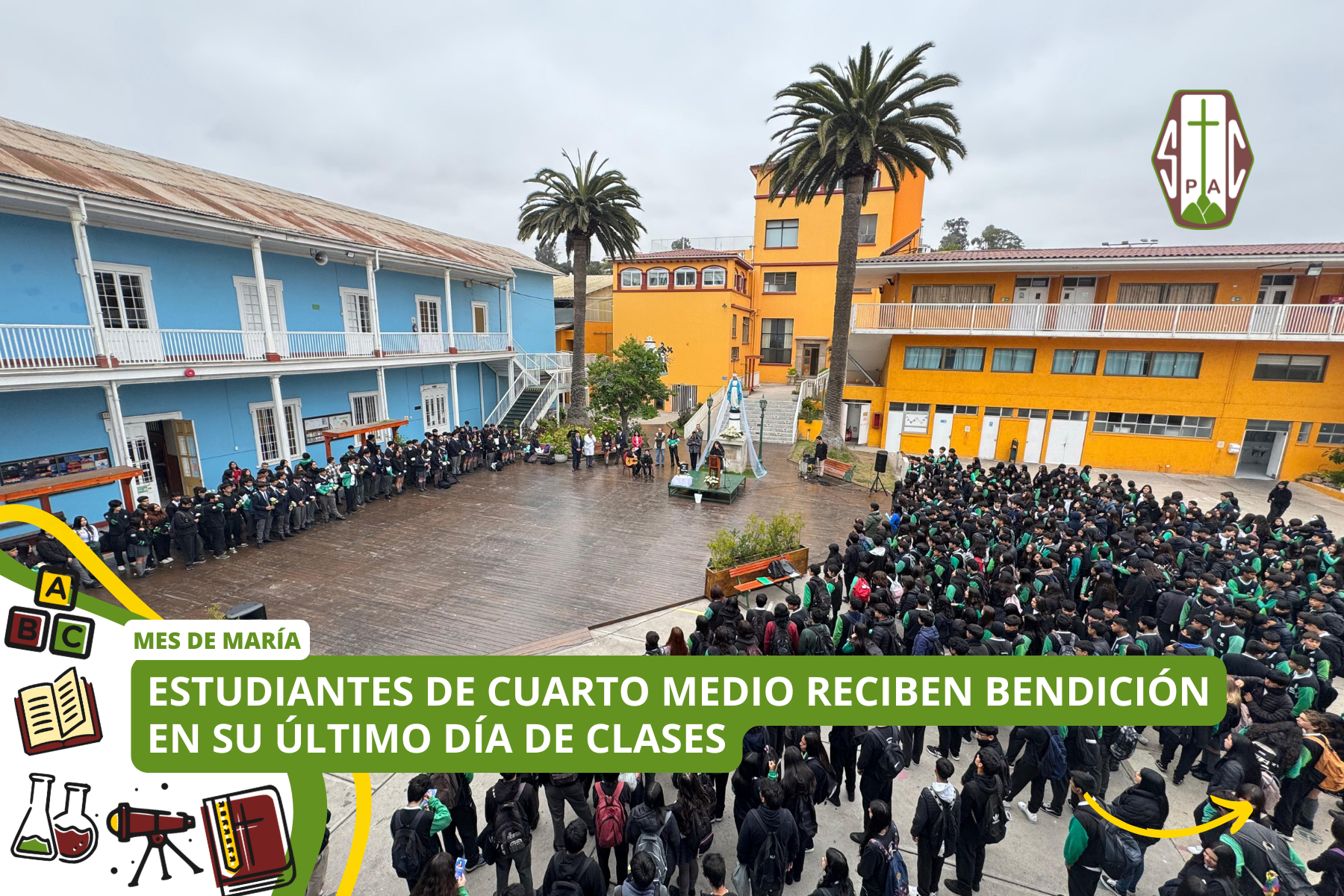 MES DE MARÍA: ESTUDIANTES DE CUARTO MEDIO RECIBEN BENDICIÓN EN SU ÚLTIMO DÍA DE CLASES