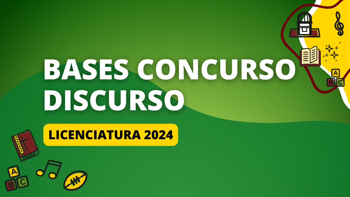 BASES CONCURSO DISCURSO LICENCIATURA 2024