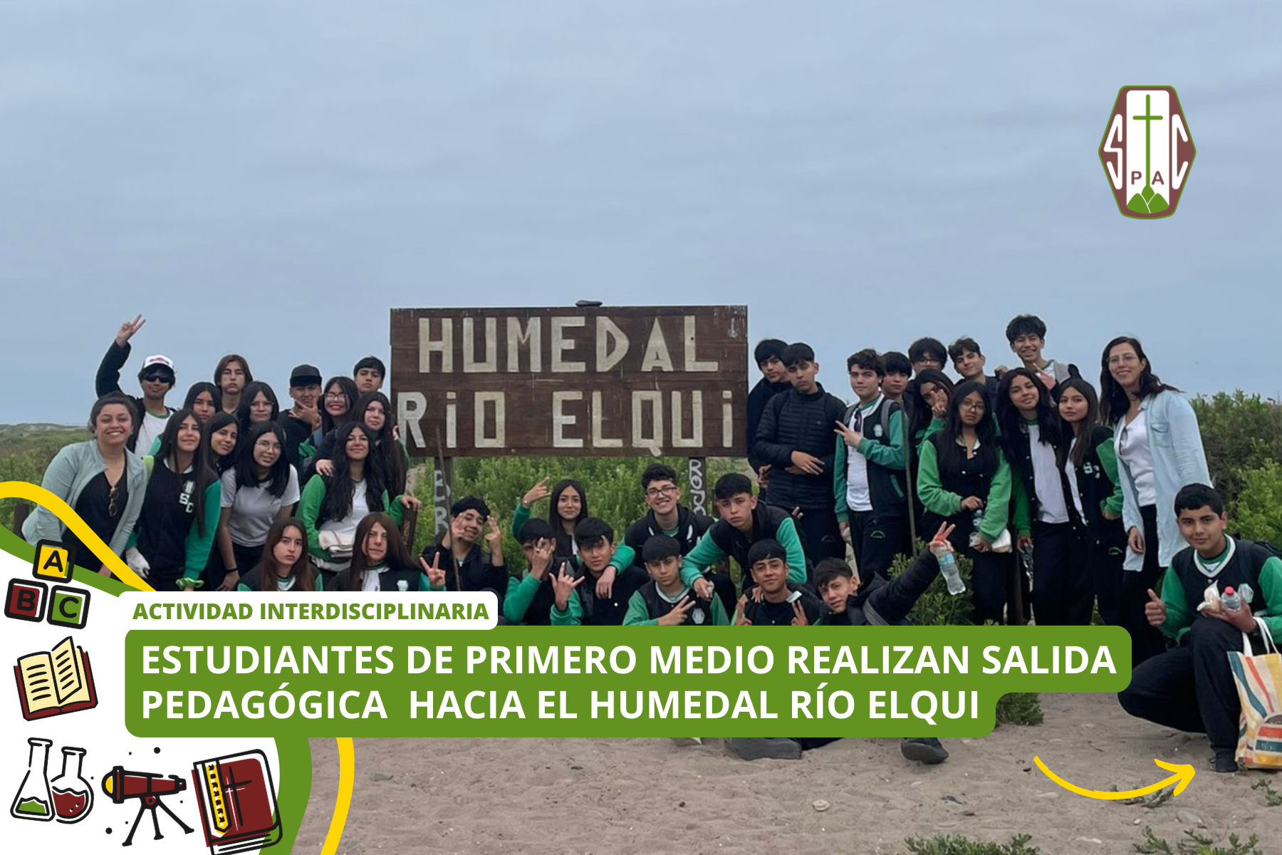 ESTUDIANTES DE PRIMERO MEDIO REALIZAN SALIDA PEDAGÓGICA INTERDISCIPLINARIA HACIA EL HUMEDAL RÍO ELQUI