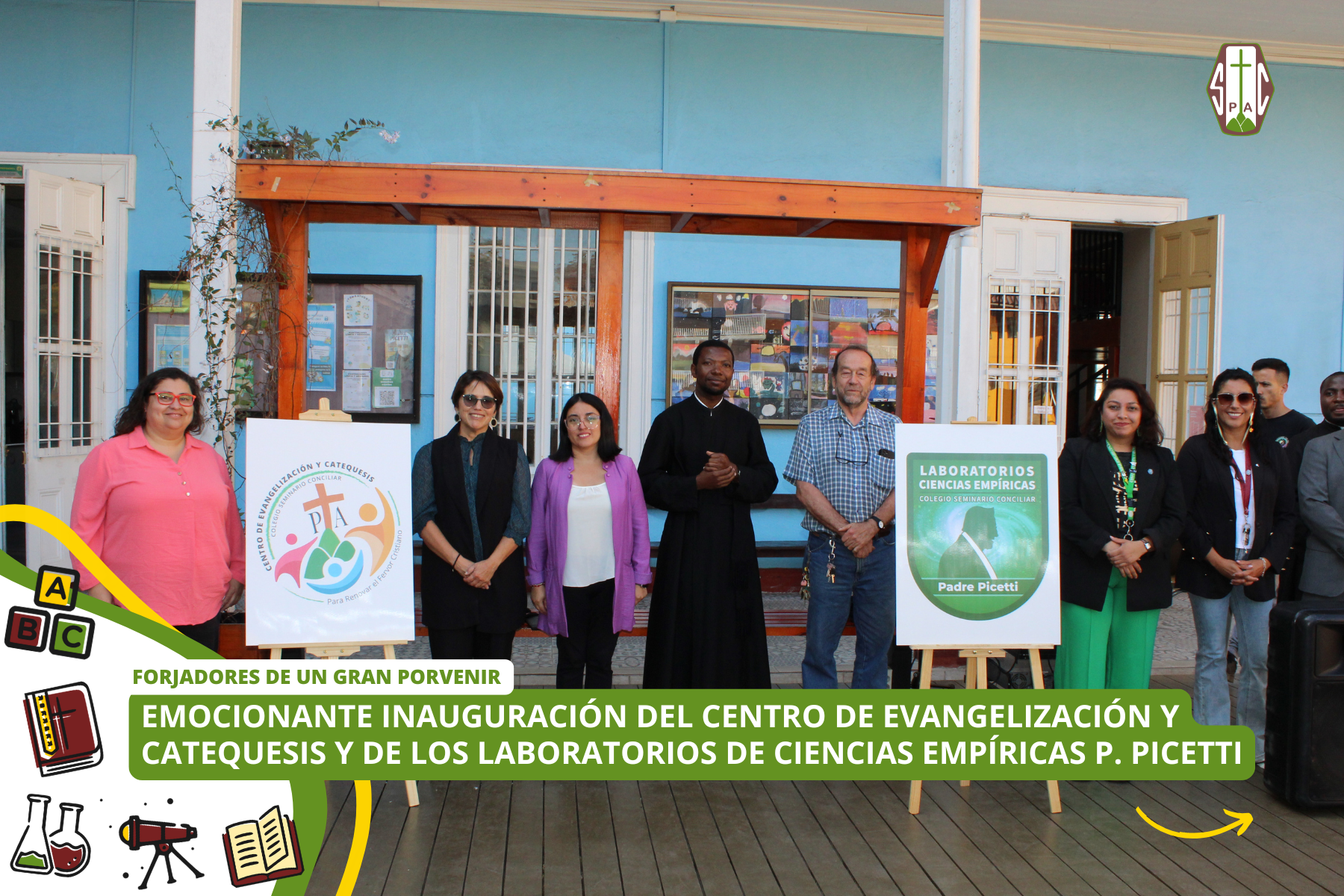 EMOCIONANTE INAUGURACIÓN DEL CENTRO DE EVANGELIZACIÓN Y CATEQUESIS Y DE LOS LABORATORIOS DE CIENCIAS EMPÍRICAS P. PICETTI
