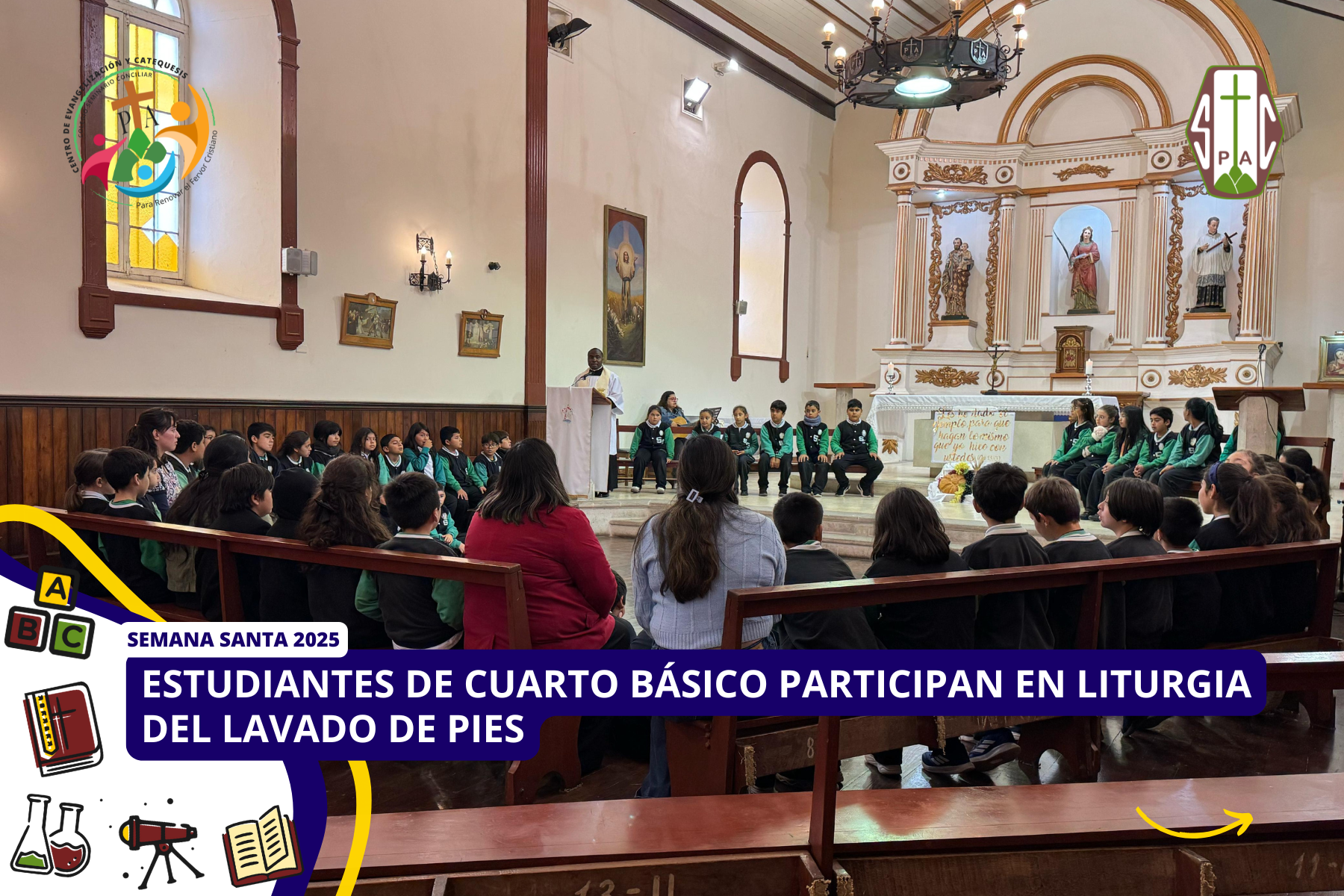 ESTUDIANTES DE CUARTO BÁSICO PARTICIPAN EN LITURGIA DEL LAVADO DE PIES