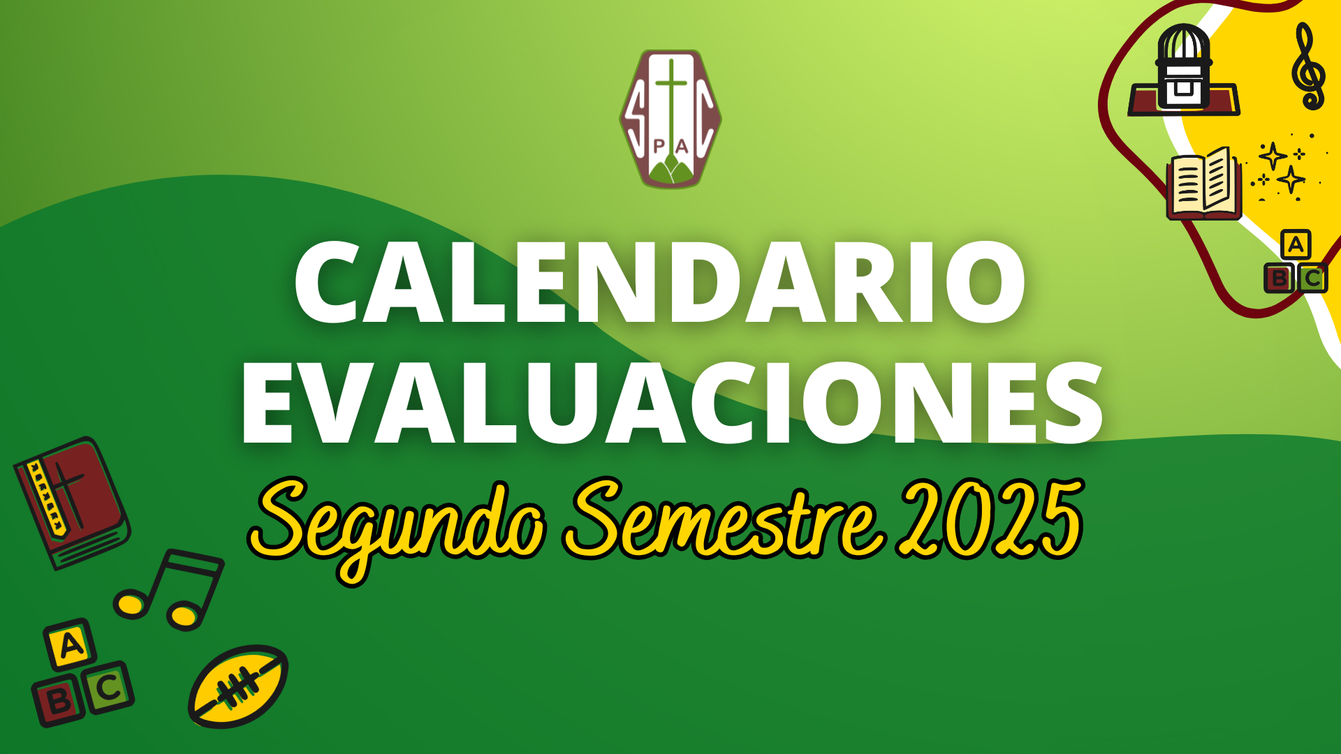 CALENDARIO Y RUTAS DE EVALUACIONES SEGUNDO SEMESTRE 2025