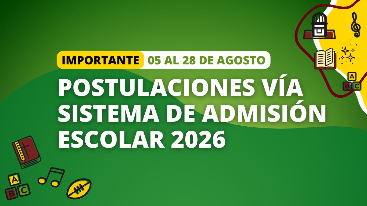 POSTULACIONES VÍA SISTEMA DE ADMISIÓN ESCOLAR 2026