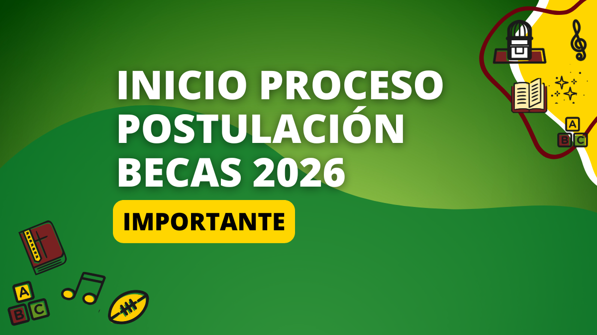 INICIO PROCESO POSTULACIÓN BECAS 2026