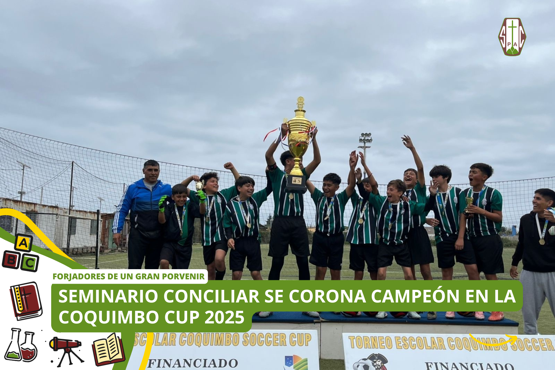 SEMINARIO CONCILIAR SE CORONA CAMPEÓN EN LA COQUIMBO CUP 2025