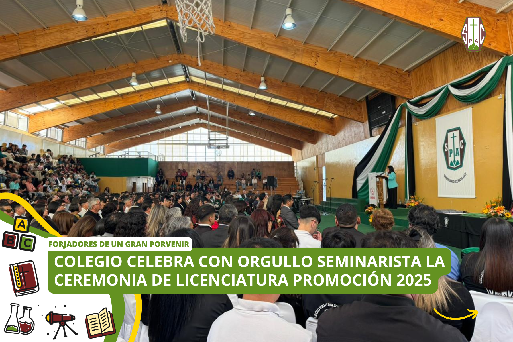 COLEGIO CELEBRA CON ORGULLO SEMINARISTA LA CEREMONIA DE LICENCIATURA PROMOCIÓN 2025