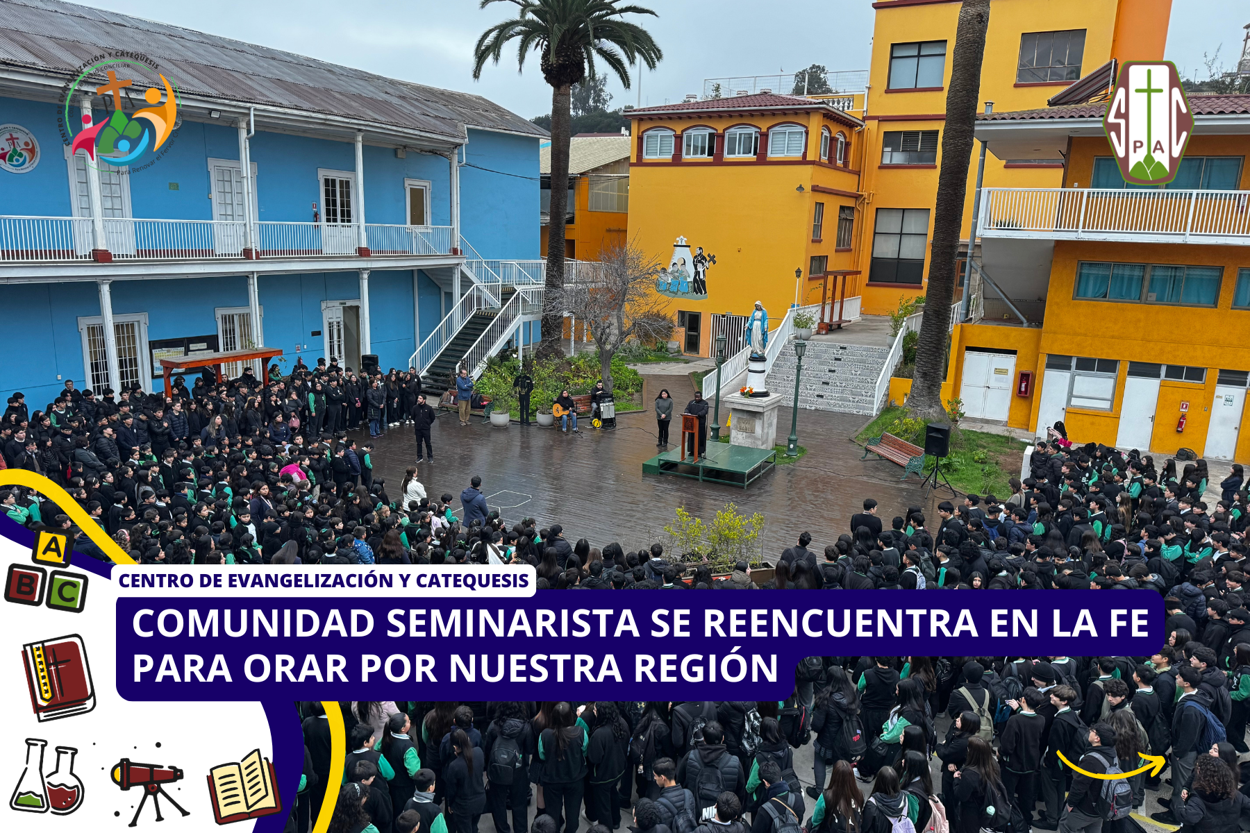 COMUNIDAD SEMINARISTA SE REENCUENTRA EN LA FE PARA ORAR POR NUESTRA REGIÓN