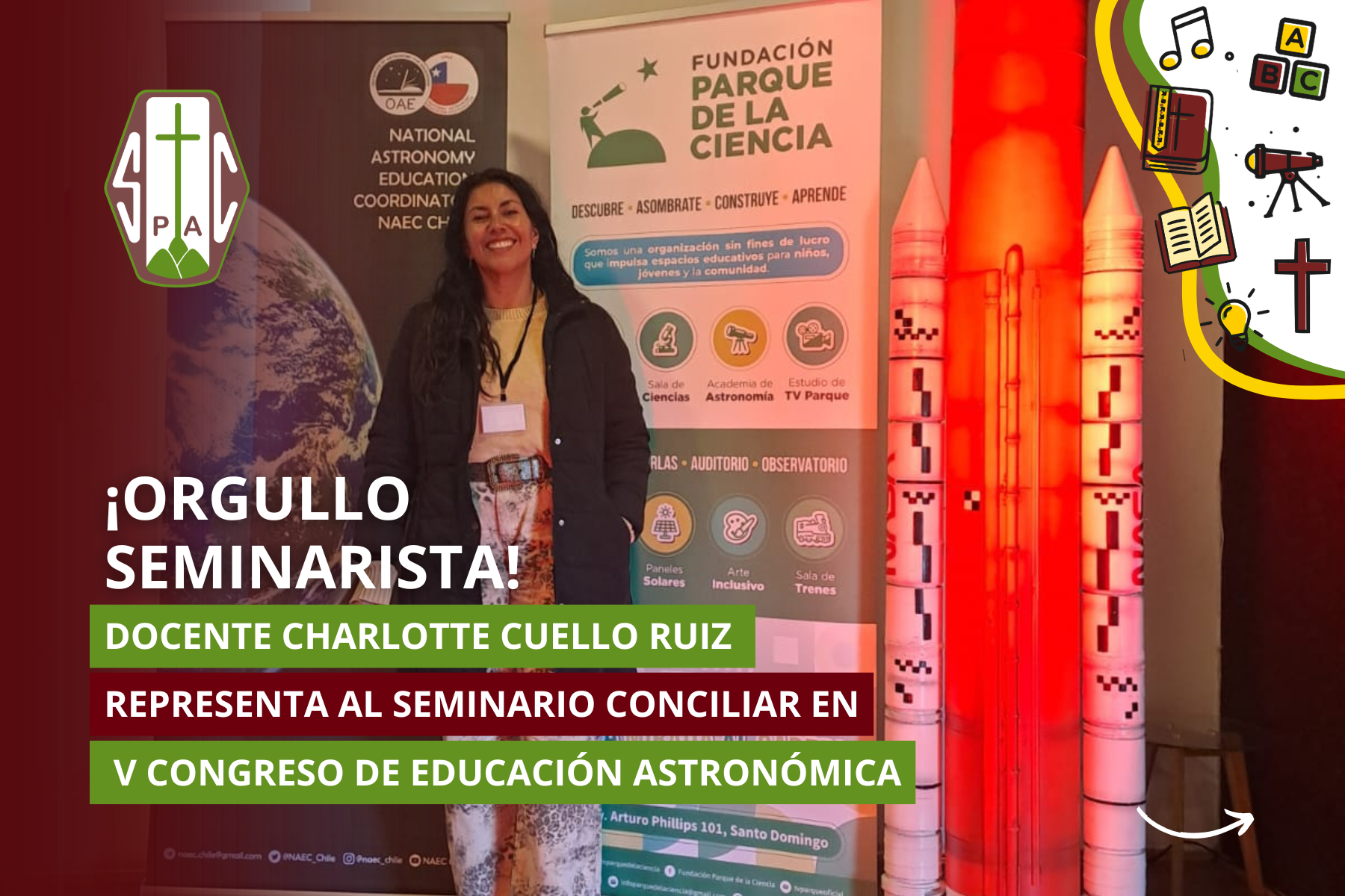 DOCENTE CHARLOTTE CUELLO RUIZ REPRESENTA AL SEMINARIO CONCILIAR EN V CONGRESO DE EDUCACIÓN ASTRONÓMICA