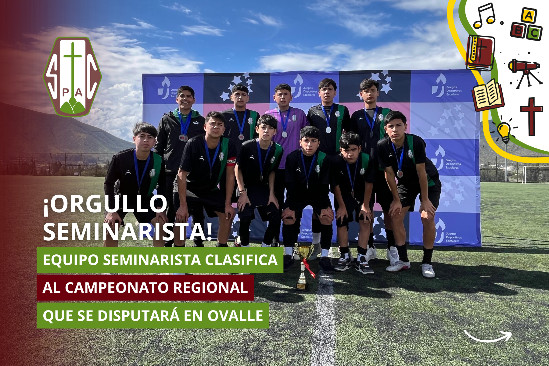EQUIPO SEMINARISTA CLASIFICA AL CAMPEONATO REGIONAL QUE SE DISPUTARÁ EN OVALLE